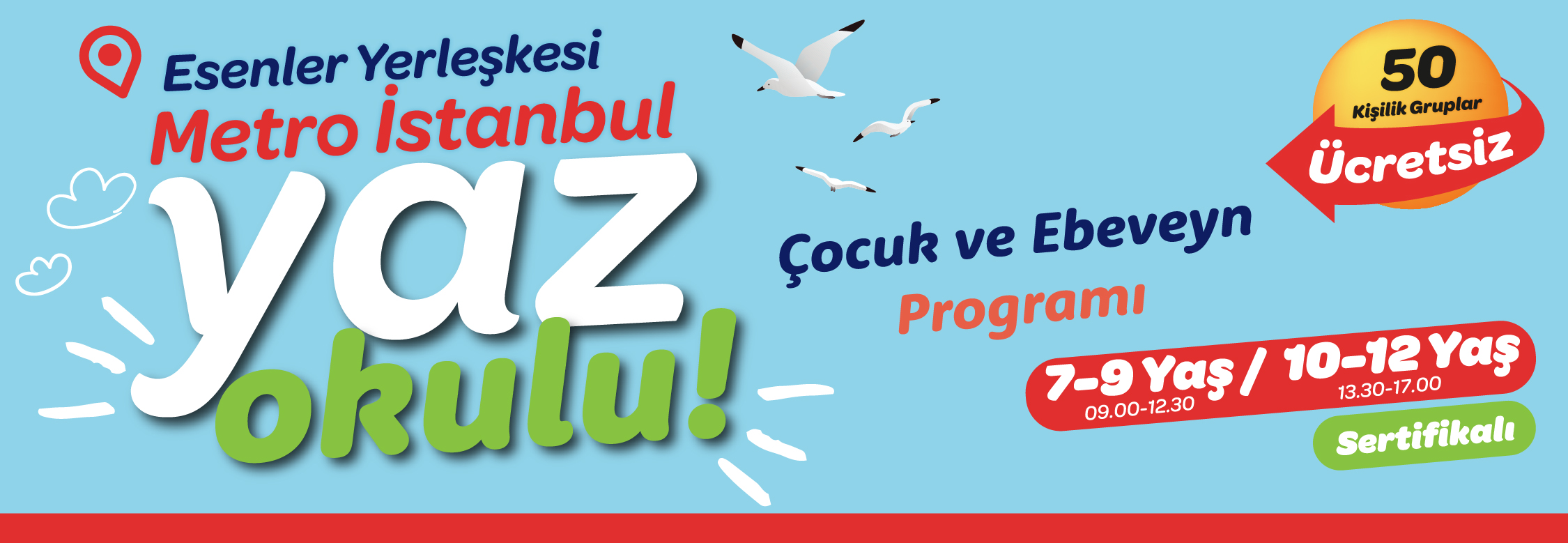 Eğlenerek Öğrenmenin Adresi: Metro İstanbul Yaz Okulu