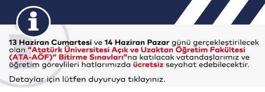 Atatürk Üniversitesi Açık ve Uzaktan Öğretim Sınavına Ücretsiz Seyahat Kararı