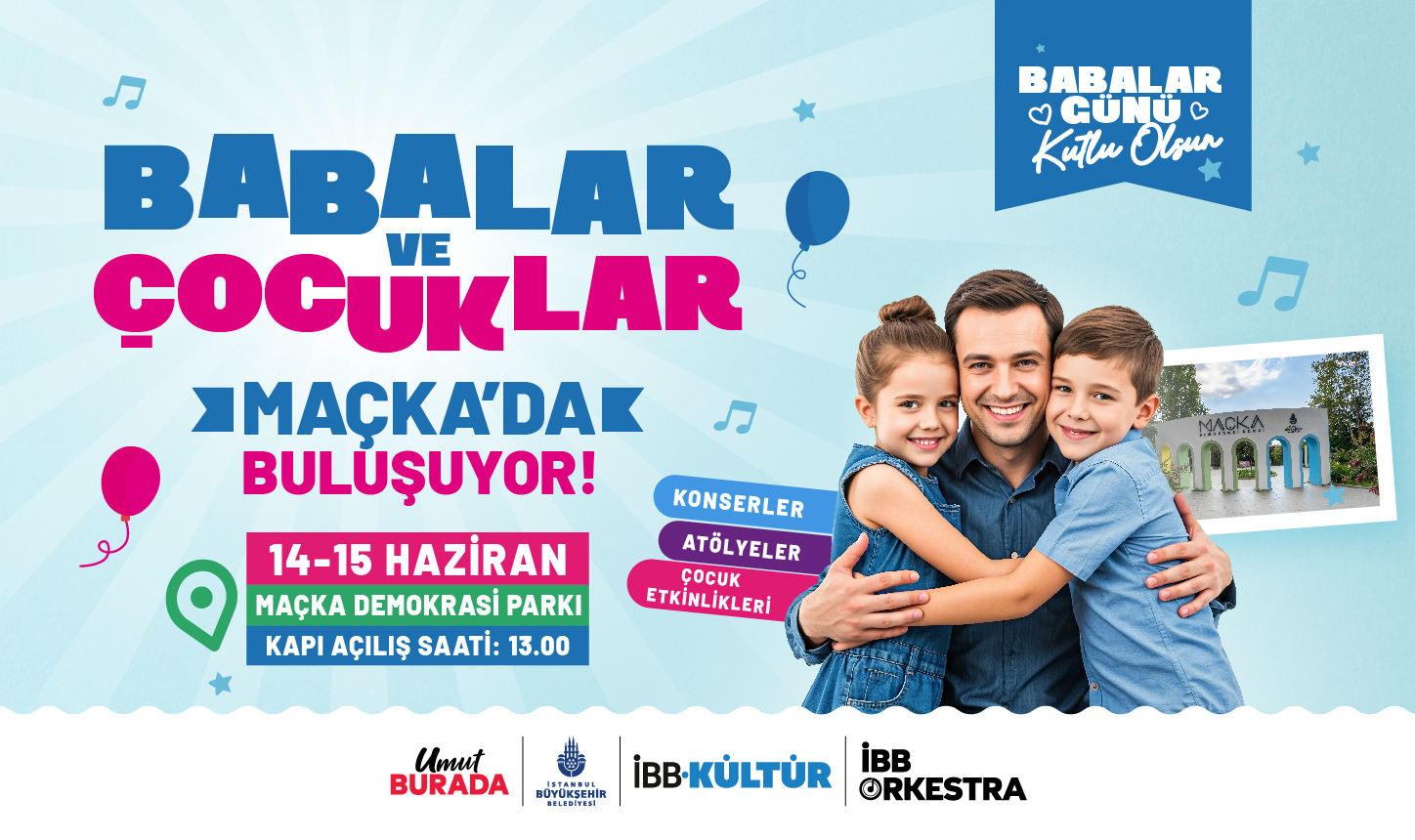 Babalar ve Çocuklar Maçka'da Buluşuyor