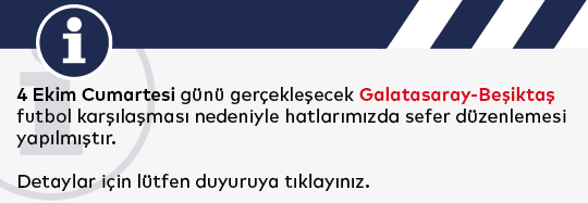 Maç Nedeniyle Hatlarımızda Sefer Değişikliği