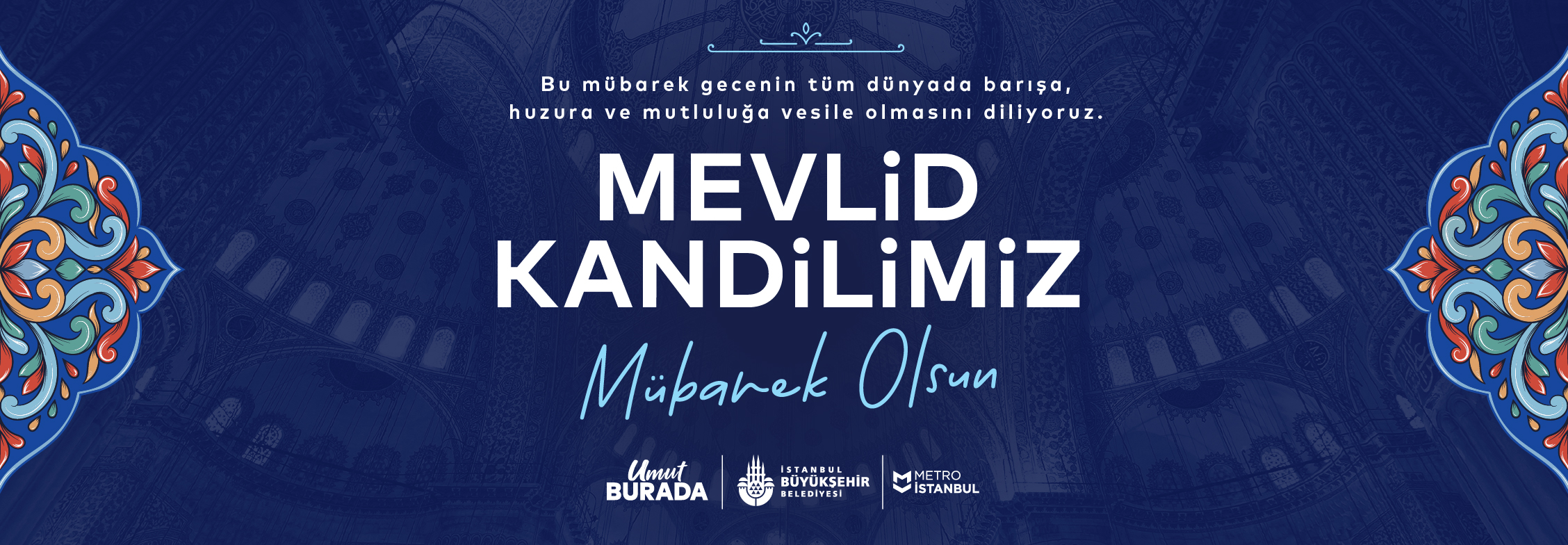 Mevlid Kandilimiz Mübarek Olsun