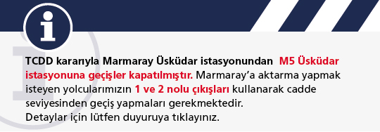 Marmaray Üsküdar İstasyonu Aktarma Değişikliği!