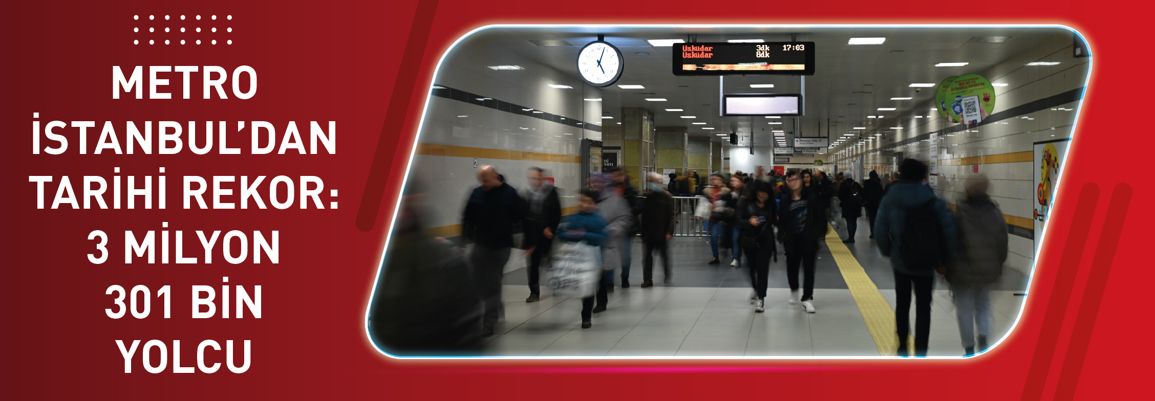 Metro İstanbul’dan Tarihi Rekor: 3 Milyon 301 Bin Yolcu