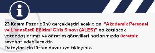 Akademik Personel ve Lisansüstü Eğitimi Giriş Sınavı'na (ALES) Ücretsiz Seyahat Kararı 