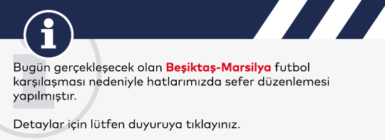 Maç Nedeniyle Sefer Değişikliği